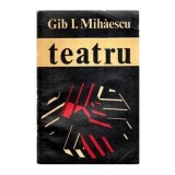 Gib. I. Mihaescu - Teatru - 113666