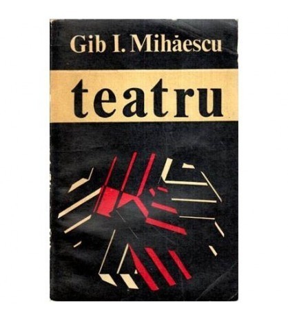 Gib. I. Mihaescu - Teatru - 113666