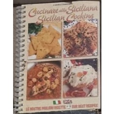 Cucinare Alla Siciliana - Sicilian Cooking