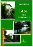 Iasi, file de demult | Ion Mitican