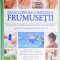 ENCICLOPEDIA COMPLETA A FRUMUSETII de HELENA SUNNYDALE , 2008