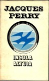 Insula altuia, Jacques Perry