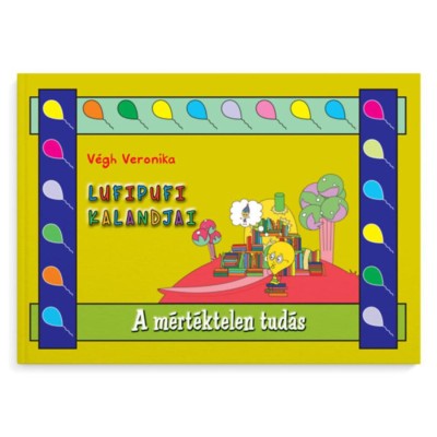 A m&amp;eacute;rt&amp;eacute;ktelen tud&amp;aacute;s - V&amp;eacute;gh Veronika foto