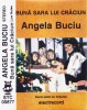Caseta audio: Angela Buciu - Buna sara lui Craciun ( Electrecord STC00877 - vezi descriere )