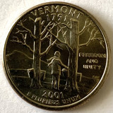 AMERICA QUARTER 1/4 DOLLAR 2001 LITERA P.(LIBERTATEA SI UNITATEA&quot; - VERMONT), BU, America de Nord, Cupru-Nichel