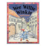 Wee Willie Winkie And Friends