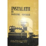 Ilie Ionescu - Instalatii de incalzire centrala (Editia: 1964)