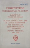 Directivele congresului al XI-lea al Partidului Comunist Roman cu privire la planul cincinal (1976-1980) si liniile directoare ale dezvoltarii economi