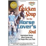 CHICKEN SOUP FOR THE HORSE LOVER&#039;S SOUL