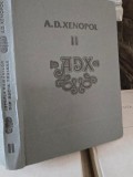 Istoria Romanilor din Dacia Traiana, A.D. Xenopol, Vol. 2, Editura Stiintifica 1986, Coperta Cartonata