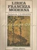 Lirica Franceza Moderna - C. D. Zeletin