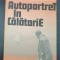 AUTOPORTRET IN CALATORIE - Dumitru Manoileanu
