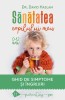 Sanatatea Copilului Meu 0-12 Ani - David Haslam, Carte Parenting, Sanatate si Lifestyle