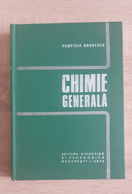 Chimie generală - Filofteia Dobrescu foto