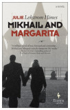 Mikhail and Margarita | Julie Lekstrom Himes