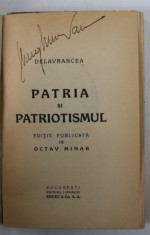 PATRIA SI PATRIOTISMUL de DELAVRANCEA , EDITIE INTERBELICA , COPERTA REFACUTA foto