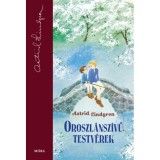 Oroszl&aacute;nsz&iacute;vű testv&eacute;rek - Astrid Lindgren