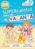 Supercaietul meu de vacanta - Clasa pregatitoare - Editura Elicart