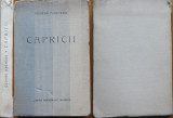 George Magheru , Capricii ,1929 , editia 1 , ex. 482 / 500