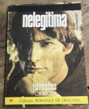 Cumpara ieftin LITR14 0442 Literatura -Nelegitima