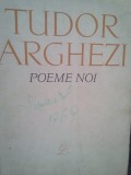 Tudor Arghezi - Poeme noi (Editia: 1963)