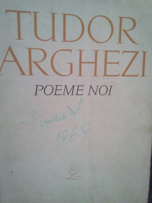 Tudor Arghezi - Poeme noi (1963) foto