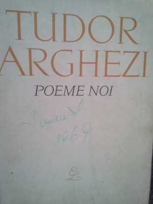 Tudor Arghezi - Poeme noi (Editia: 1963) foto
