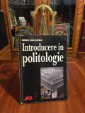 Adrian - Paul Iliescu - INTRODUCERE IN POLITOLOGIE (2003)