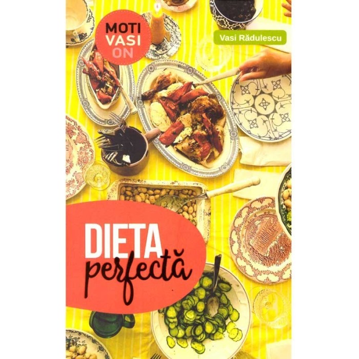 Vasi Radulescu - Dieta perfecta - 137491