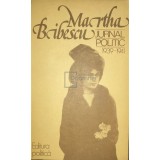 Martha Bibescu - Jurnal politic 1939-1941 (Editia: 1979)