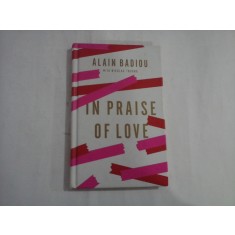 IN PRAISE OF LOVE - Alain BADIOU with N. TRUONG
