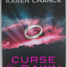 CURSE THE DAWN by KAREN CHANCE , A CASSIE PALMER NOVEL , 2009