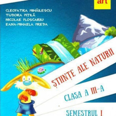 ÈtiinÈe ale naturii. Manual pentru Clasa a III-a Semestrul I (+ CD) - Paperback - Cleopatra MihÄilescu, Tudora PiÅ£ilÄ, Nicolae Ploscariu, Eana-Mi