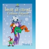 Invat sa citesc! Nivelul 1 - Craiasa Zapezii