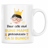 Cana alba personalizata &quot;Doar cele mai bune mame promoveaza ca si bunici, cadou pentru bunica&quot;, INOVATIX&reg;. 330ml, Oem
