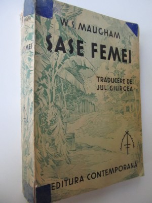 Sase femei (interbelic) - W. S. Maugham foto