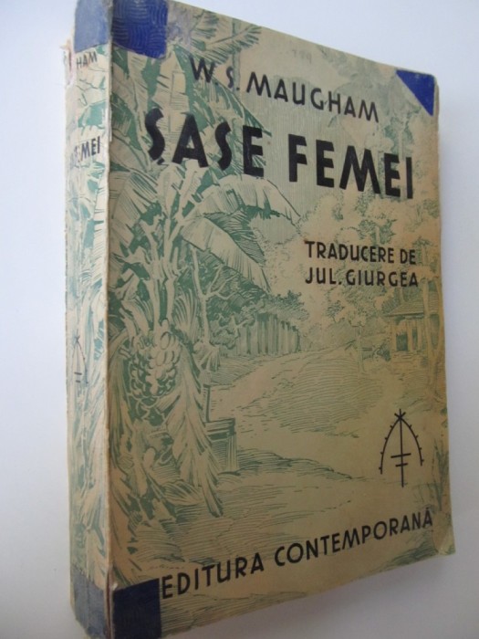 Sase femei (interbelic) - W. S. Maugham