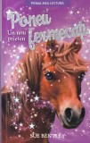 Sue Bentley - Poneii fermecati: Un nou prieten