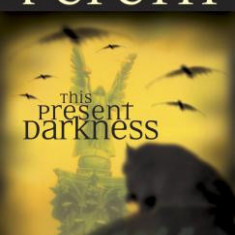 This Present Darkness