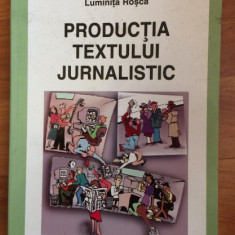 PRODUCTIA TEXTULUI JURNALISTIC-LUMINITA ROSCA