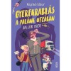 Gyerekrabl&aacute;s a Pal&aacute;nk utc&aacute;ban - Apa, gyere vissza! - N&oacute;gr&aacute;di G&aacute;bor