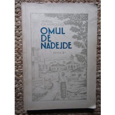 Ion Manolescu - Omul de nadejde (1942)