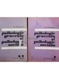 Ana Tucicov Bogdan - Psihologie generala si psihologie sociala, 2 vol. (Editia: 1973)