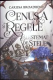 Cenusa si Regele Blestemat de Stele - Carissa Broadbent - Storia Books 2024 - Roman Fantasy Romantica