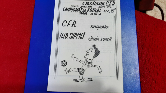program CFR Timisoara - Ind.S.C. Turzii