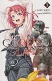 Goblin Slayer - Volume 3 (Light Novel) | Kumo Kagyu