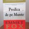 Emmet Fox, Predica de pe Munte - cheia succesului &icirc;n viață / Tatăl nostru - o interpretare