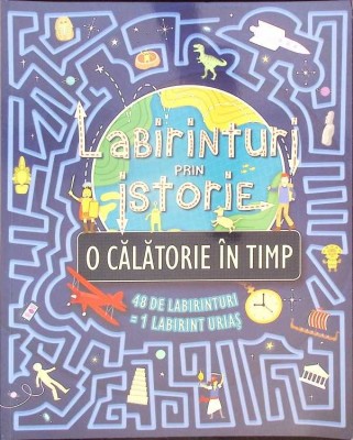 LABIRINTURI PRIN ISTORIE. O CALATORIE IN TIMP-JUSTINA BANDOL-276365 foto