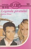 Cumpara ieftin Patricia Wilson - Legenda piratului