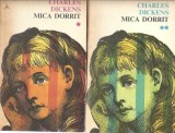 Cumpara ieftin Mica Dorrit 2 volume Charles Dickens Editura Cartea Romaneasca 1975 Literatura Clasica Carti Romane Celebre
